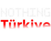 Nothing Türkiye Kullanıcı Platformu